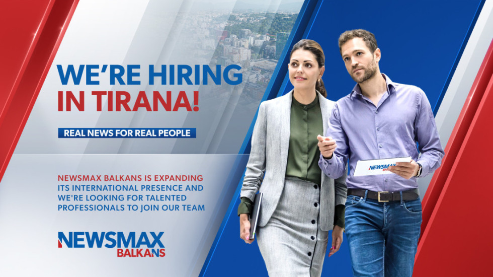 Newsmax Balkans is Hiring in Tirana